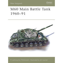 M60 Main Battle Tank 1960-1991