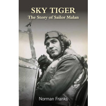 Sky Tiger: The story of Sailor Malan