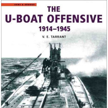 The U-Boat Offensive 1914-1945