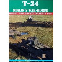 T-34, Stalins work-horse; Model Fan Encyclopedia No.5. SEE NOTE