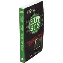 The Hut Six Story: Breaking the Enigma Codes