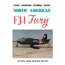 North American FJ-1 Fury: Naval Fighters No. Seven