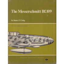 The Messerschmitt Bf109 (Famous Aircraft Series)