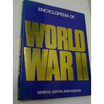 Encyclopedia of World War II by John Keegan