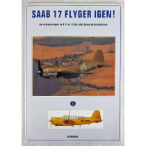 Saab 17 flyger igen! av Bo Widfeldt