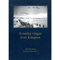Svenska vingar över Etiopien - Flyghistorisk revy