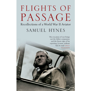 Flights of Passage: Recollections of a World War II Aviator