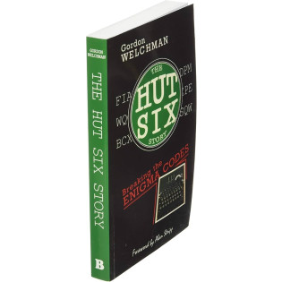 The Hut Six Story: Breaking the Enigma Codes