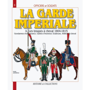 Les hussards français: Du 9e au 14e Régiment, 1804-1812, les Cent-Jours, la Restauration
