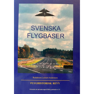 Svenska flygbaser - Flyghistorisk revy
