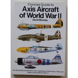 Concise guide to Axis Aircraft of World War II
