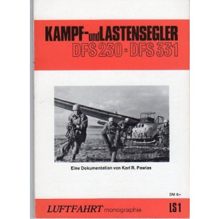 ‎LS 1: Kampf- und Lastensegler DFS 230 - DFS 331