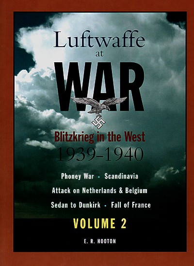 Luftwaffe at War Vol. 2 Blitzkrieg in the West 1939-1940