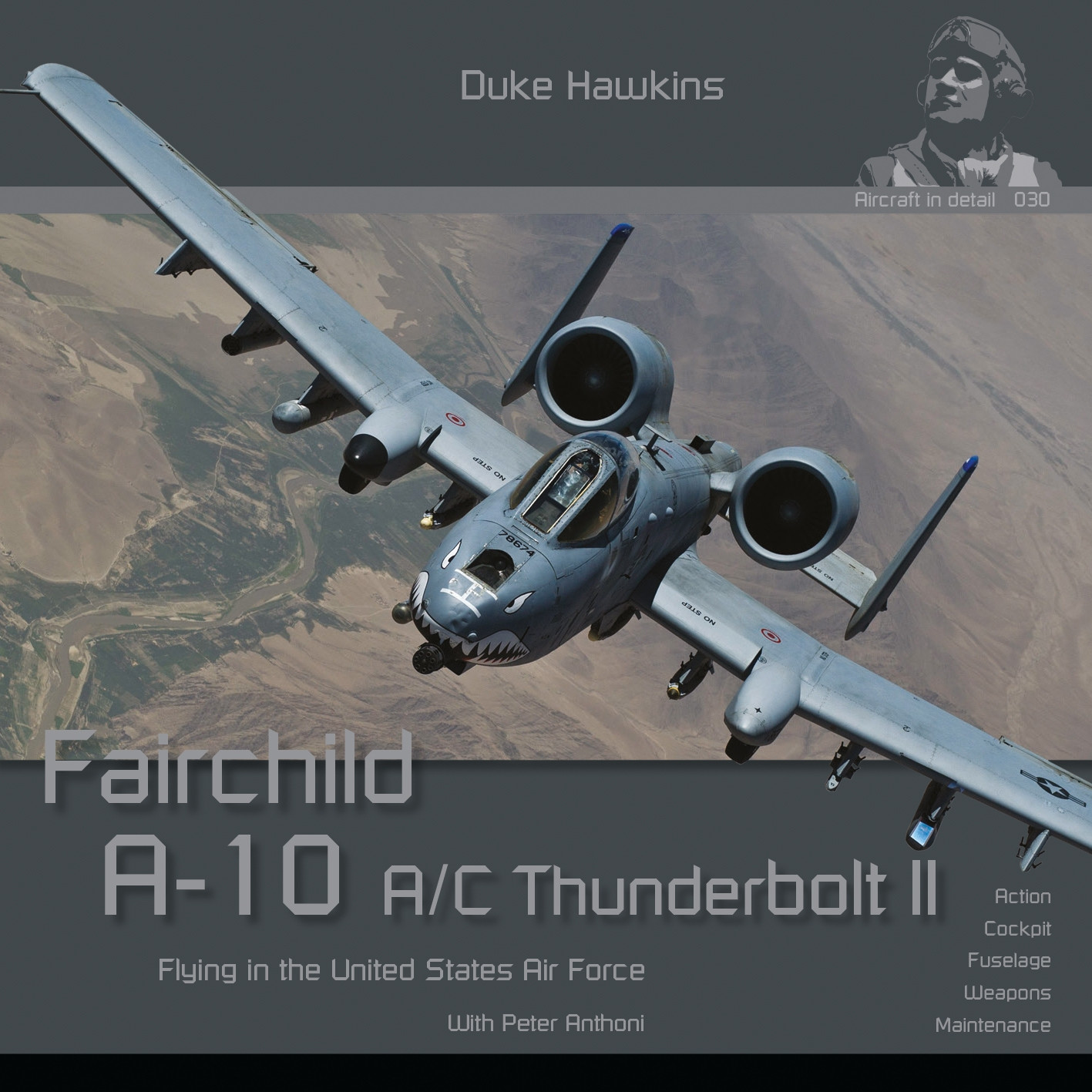 A-10 Thunderbolt II by Duke Hawkins A-10 Thunderbolt II by Duke Hawkins
