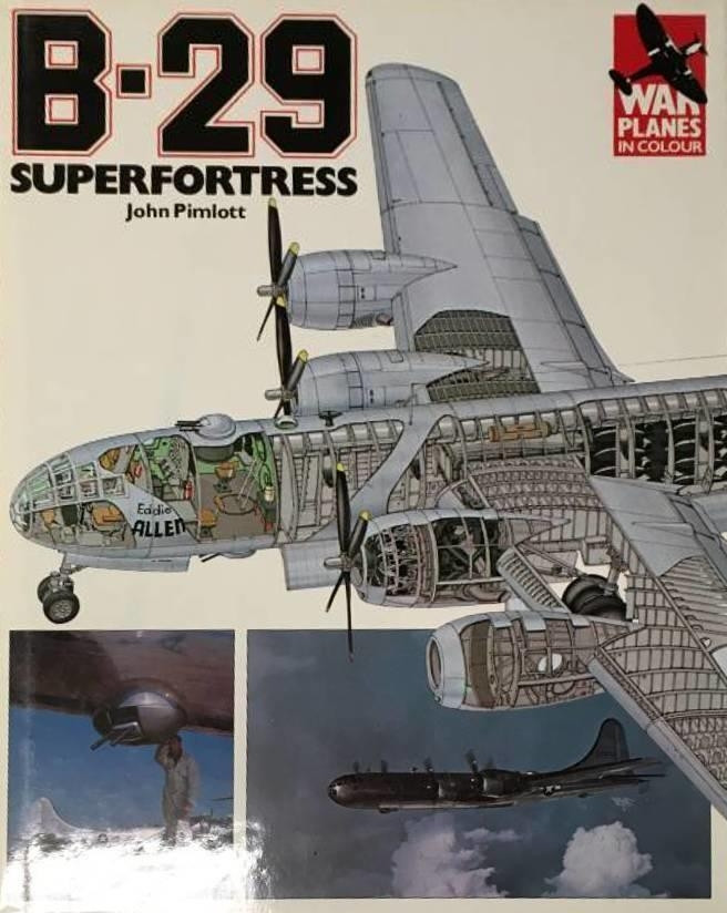 B-29 Super Fortress by Jim Pimlott B-29 Super Fortress by Jim Pimlott