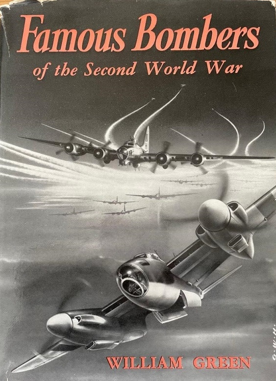 Famous Bombers of the Second World War vol. 1 NO DUST JACKET Famous Bombers of the Second World War vol. 1 NO DUST JACKET