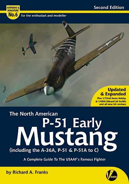 Airframe & Miniature No.6: The North American P-51 Early Mustang REVISED