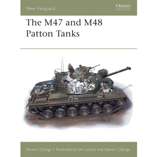 The M47 and M48 Patton Tanks