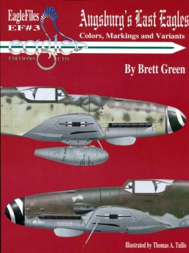 Augsburg's Last Eagles: The Colors, Markings and Variants
