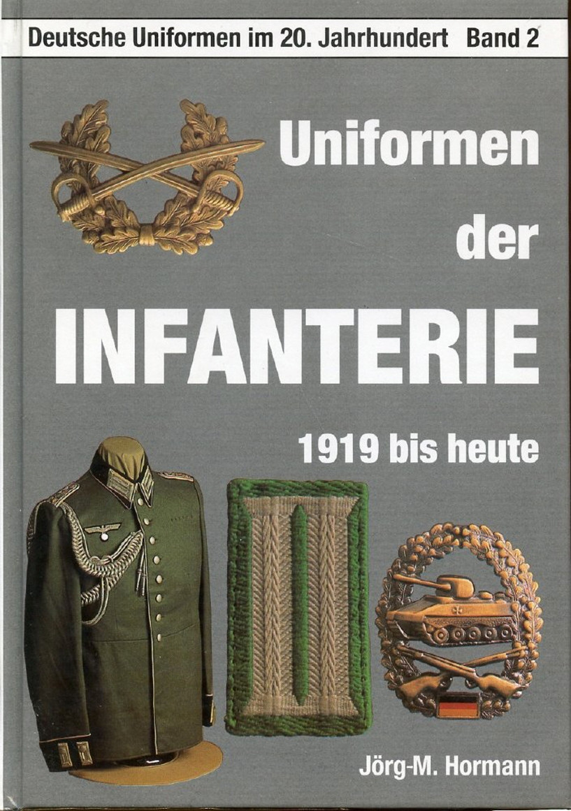 Uniformen der Infanterie: 1919 bis heute 