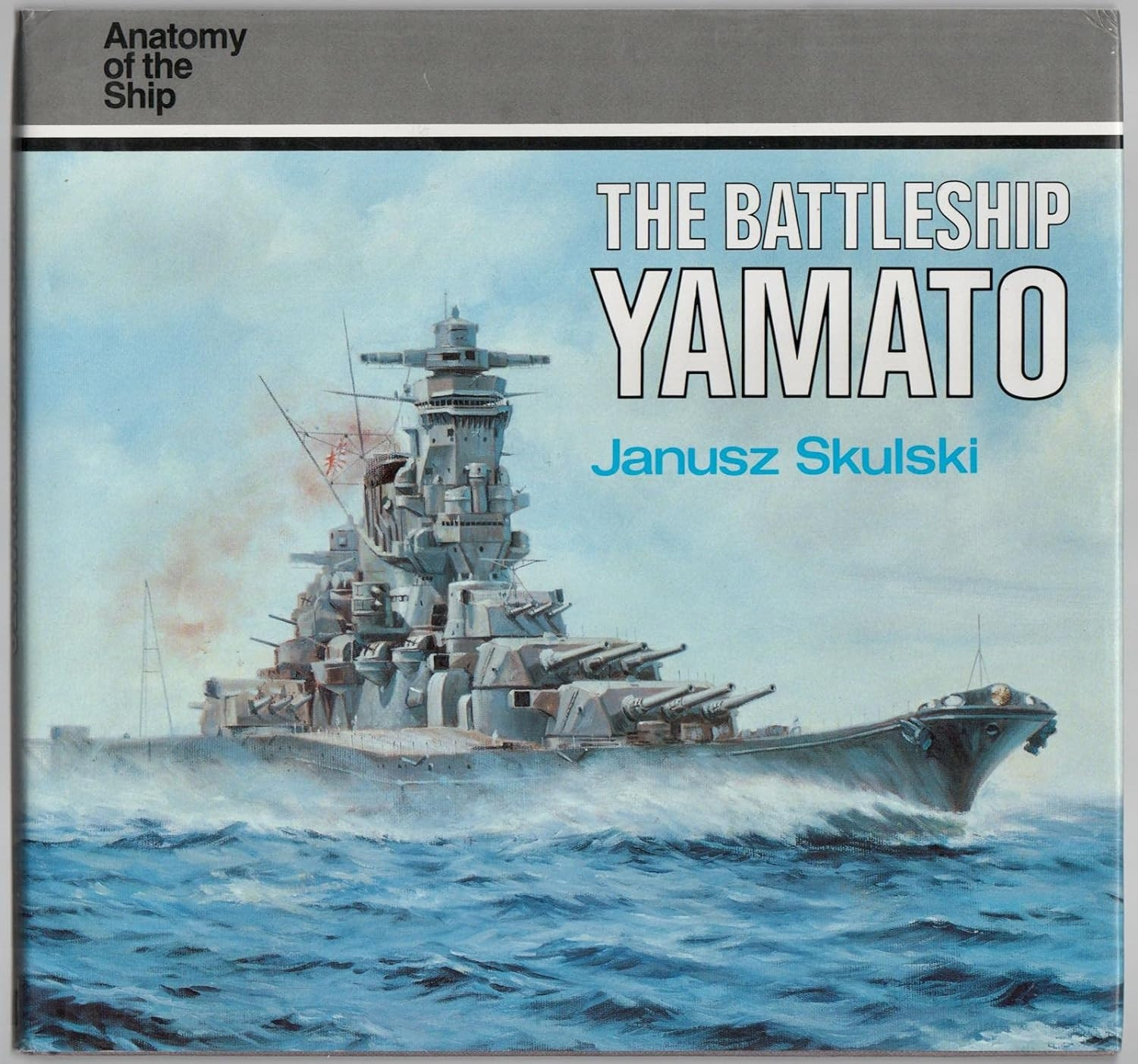 The Battleship Yamato (Anatomy of the Ship)