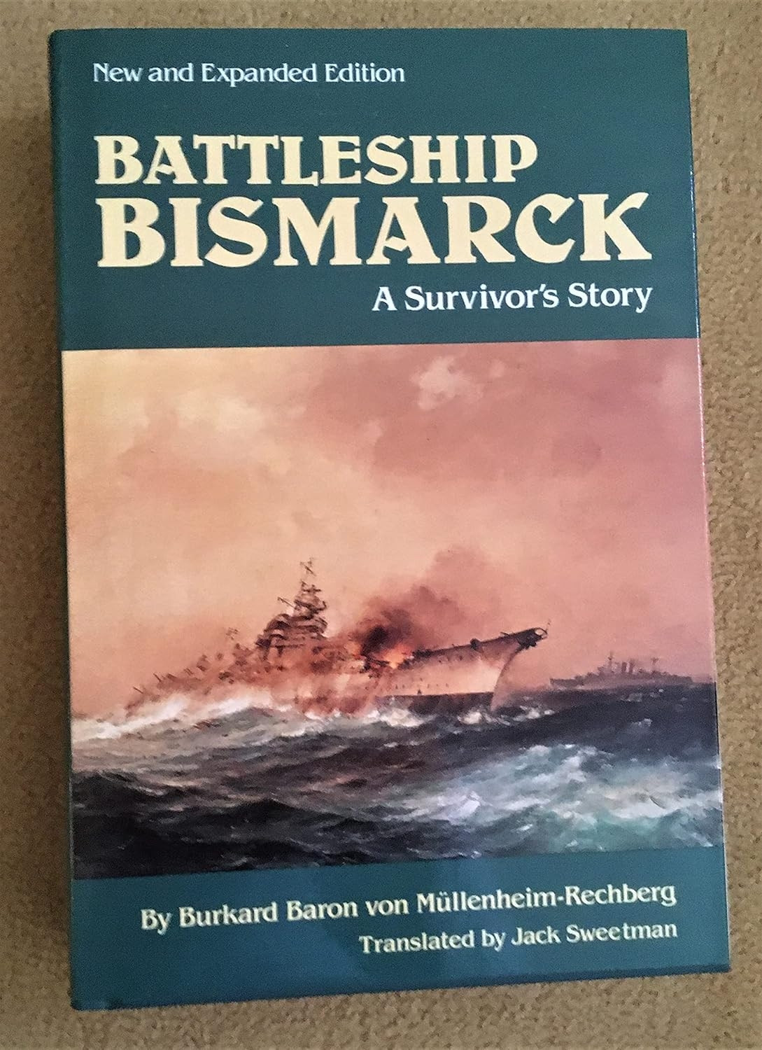Battleship Bismarck: A Survivors Story