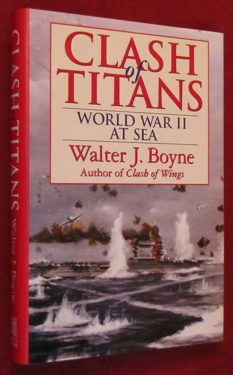 Clash of Titans: World War II at Sea