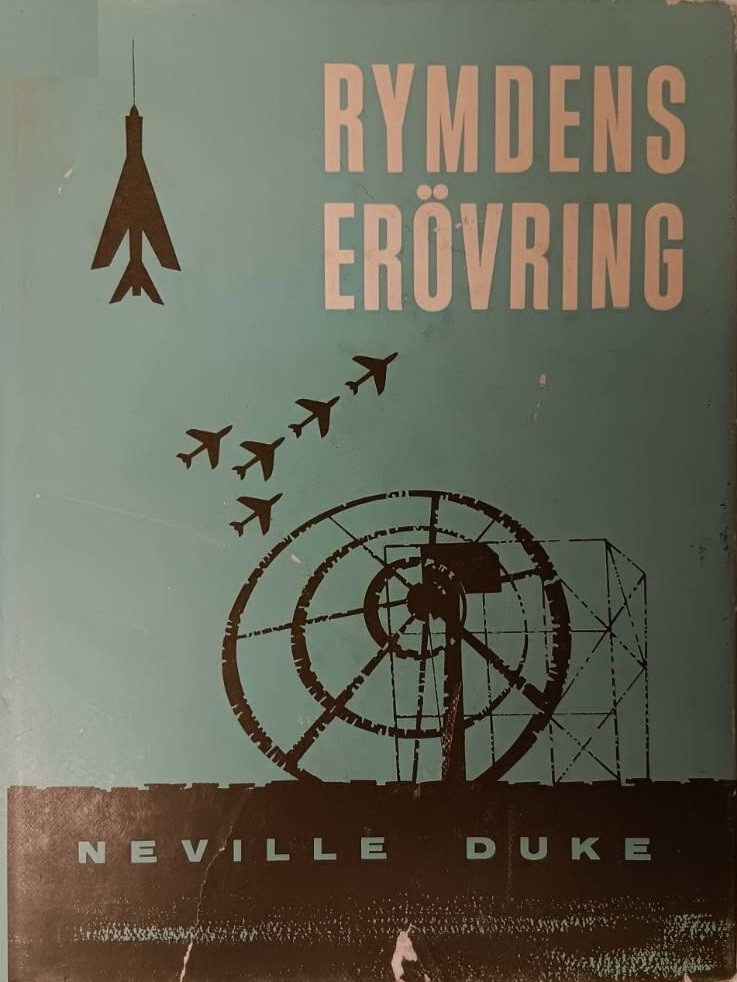 Rymdens Erövring INGET SKYDDSOMSLAG