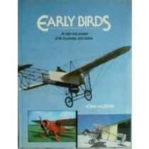 Early Birds: An Informal Account of the Birth of Aviation