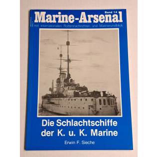 Die Schlachshiffe der K.u.K. Marine, Band 14 SEE INFO