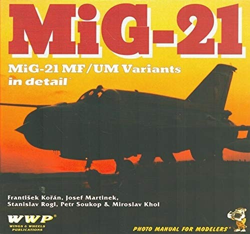 MiG-21MF/UM variants in detail.