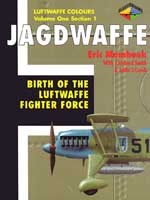 JAGDWAFFE Vol. 1 section 1: Birth of the Luftwaffe fighter force