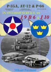 P-35A, AT-12 & P-66 in Swedish service as J9, B6 & J10