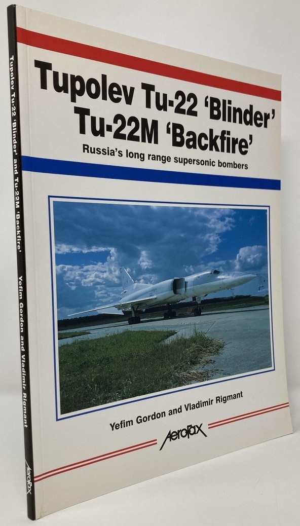 Tu-22 Blinder / Tu-22M Backfire: Russias long range supersonic bombers
