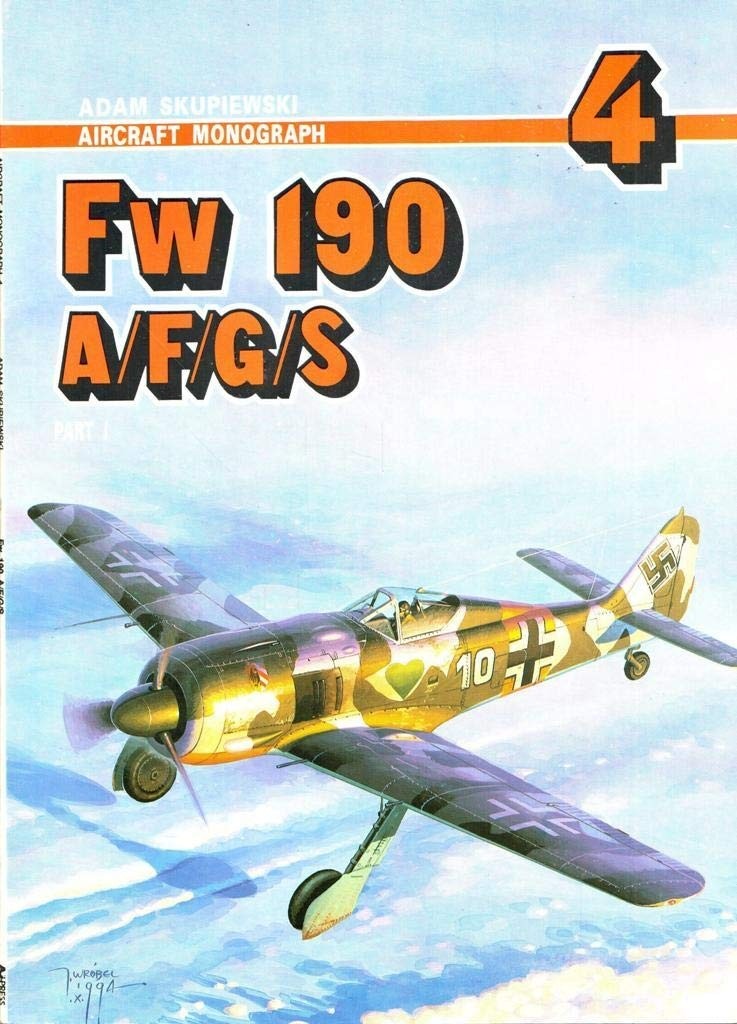 Fw190 A/F/G/S part 1 - Aircraft Monograph 4