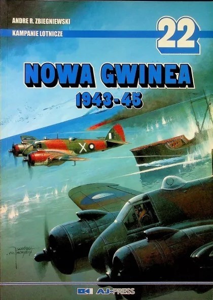 Nowa Gwinea 1943-45 - Kampanie Lotnicze 22