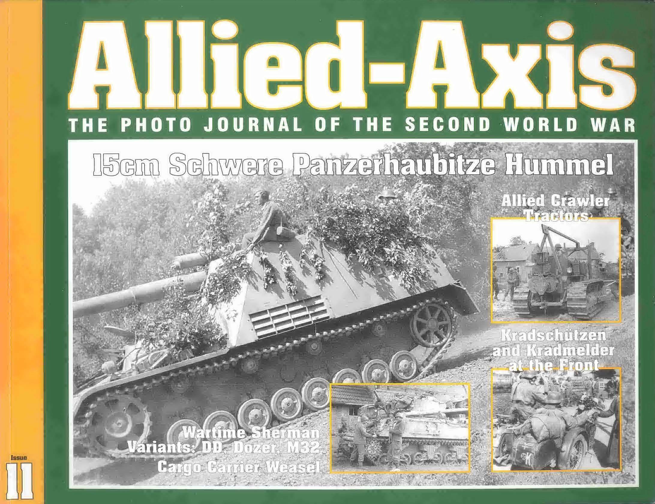 Allied-Axis 11: Hummel, Crawler, Sherman, Krad.