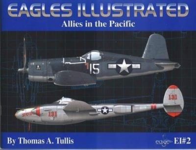 Eagles illustrated Vol.2. Allies in the Pacific