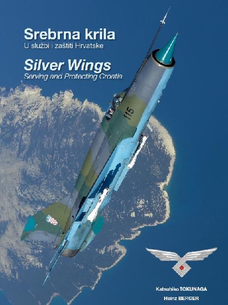 Silver Wings, Serving and protecting Croatia