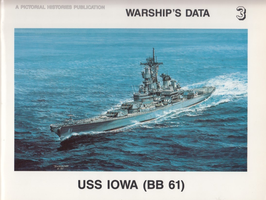 Warships Data 3: USS Iowa (BB 61)