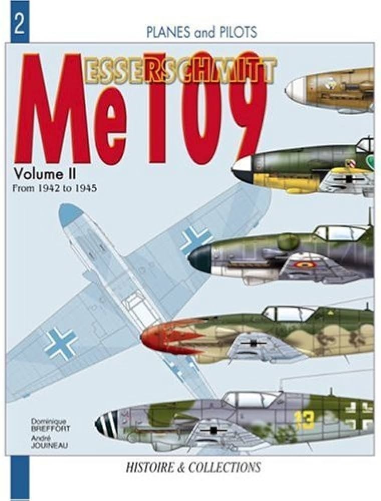Messerschmitt Bf109 Vol.2: From 1942 to 1945
