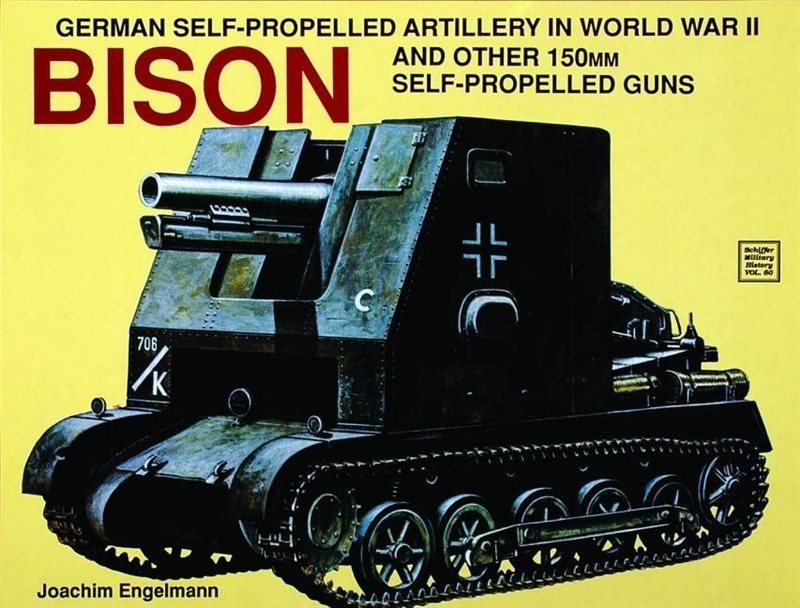 German Self-Propelled Artillery in WWII: BISON