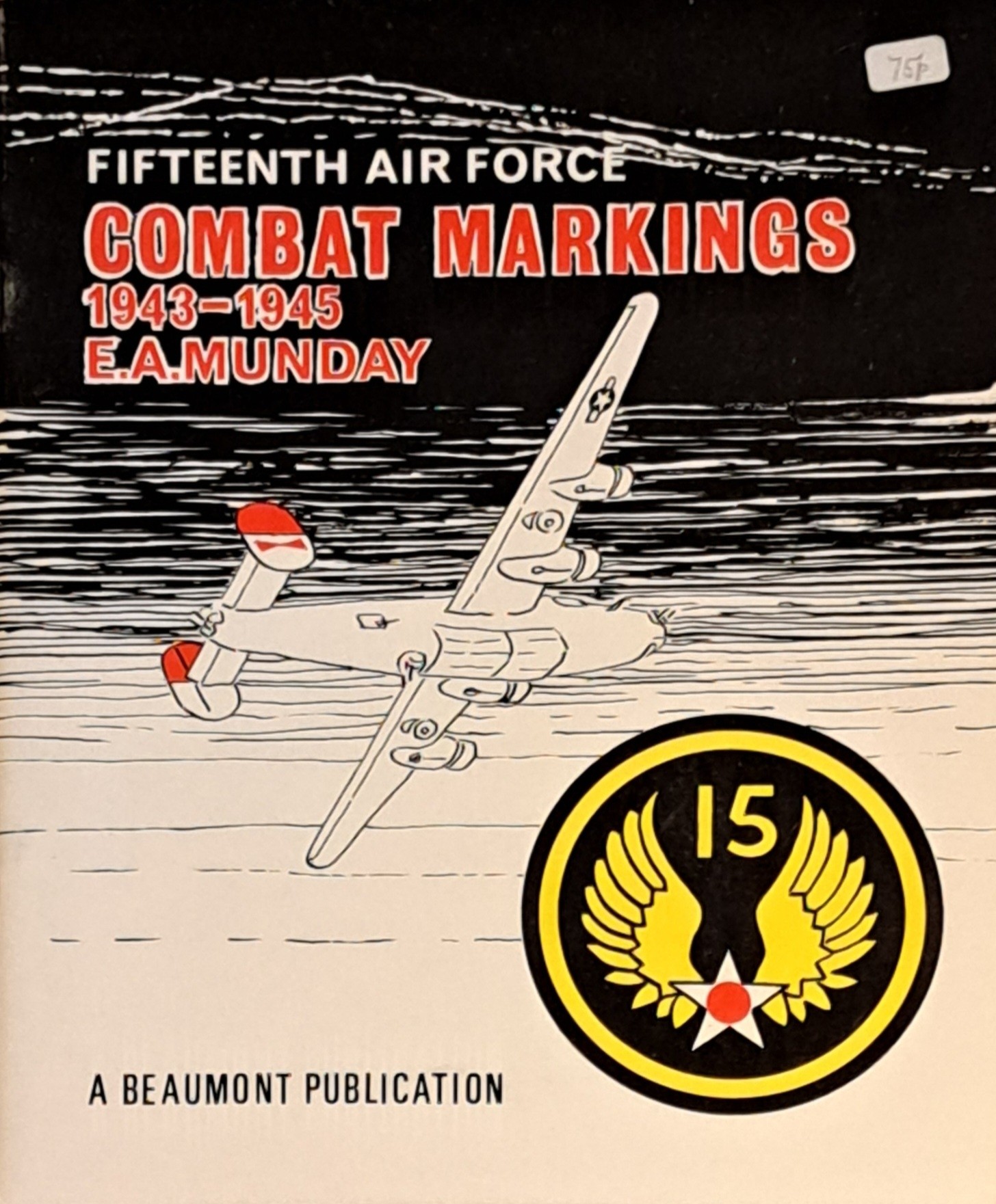 Fifteenth Air Force Combat Markings 1943-1945