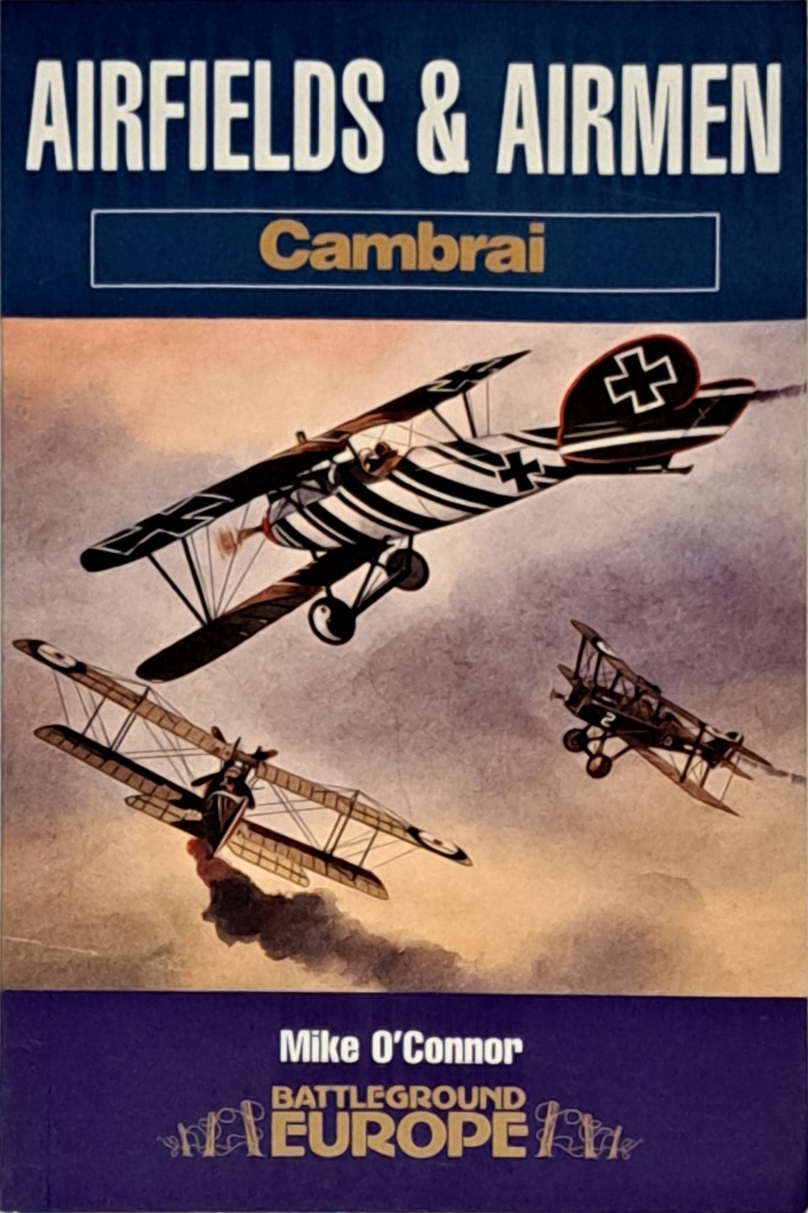 Airfields and Airmen - Cambrai