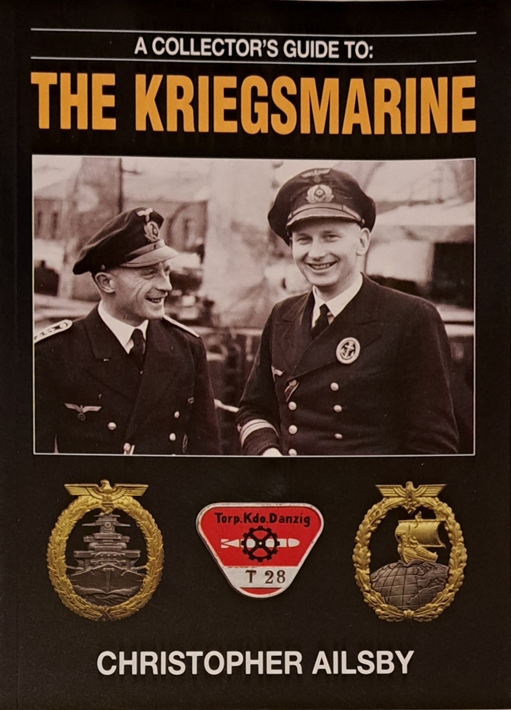 A Collectors Guide to the Kriegsmarine