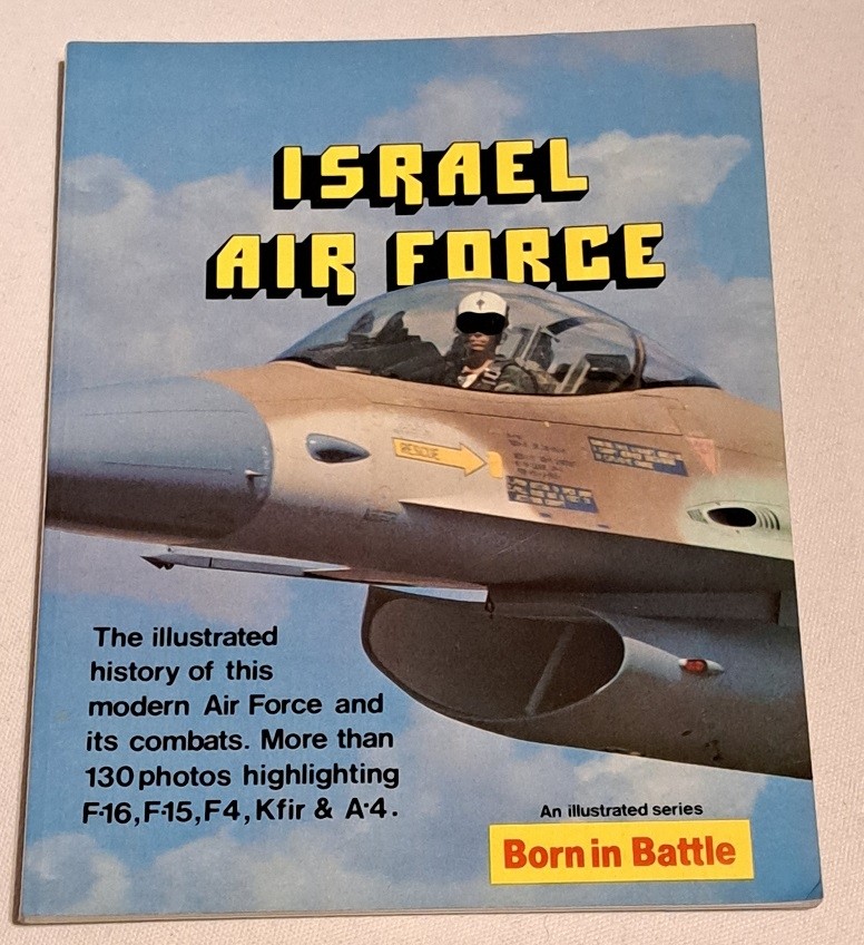 Israel Air Force, Born in Battle series