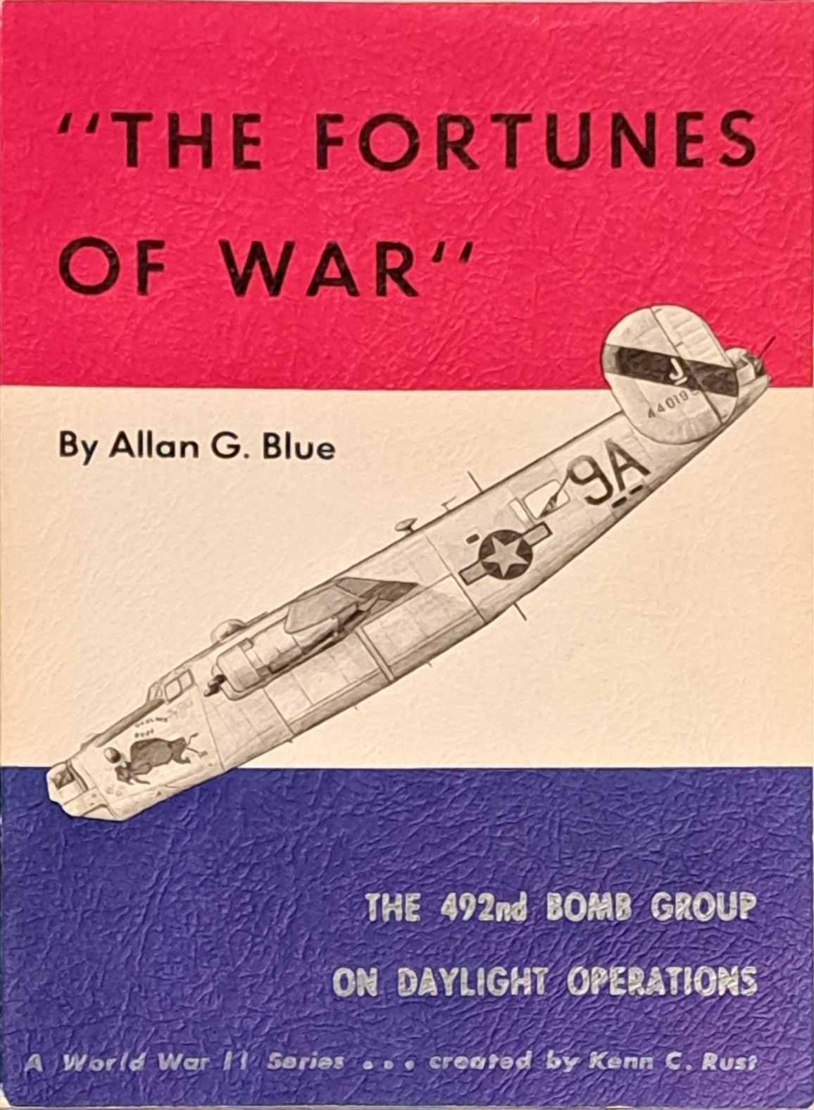 The Fortunes of War: The 492nd Bomb Group on Daylight Operations