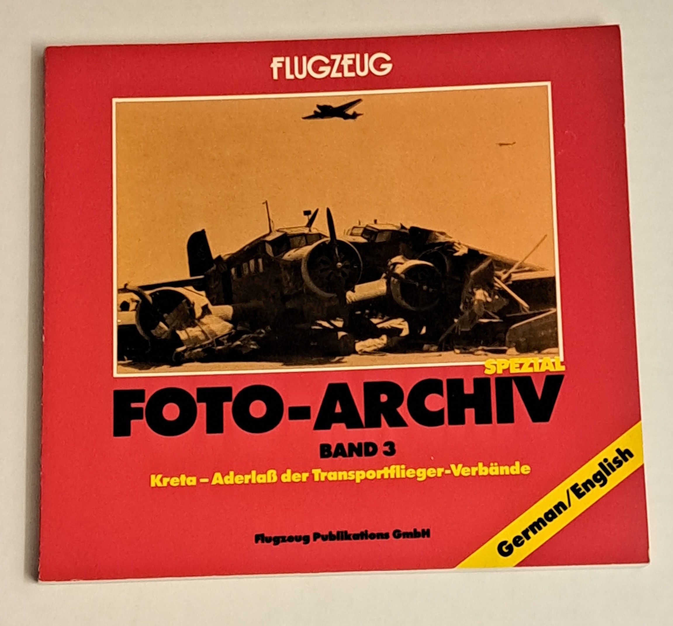 Foto-Archiv Band 3 (German/English)