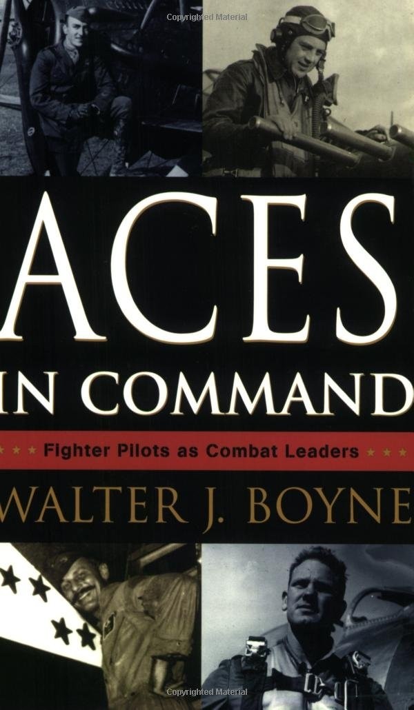 Aces In Command: Fighter Pilots as Combat Leaders