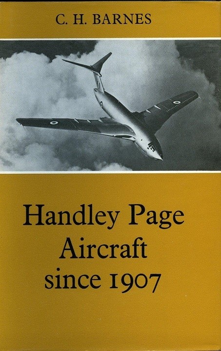 Handley Page Aircraft since 1907 (1976 edition